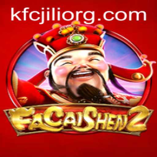 Exploring the Exciting World of FaCaiShen2 and the Intriguing Keyword 'kfcjili'