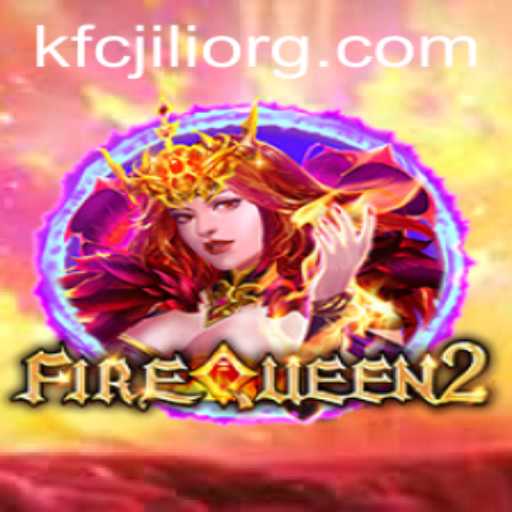 Unveiling FireQueen2: The Exciting New Chapter in Interactive Gaming